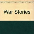 Cover Art for 9781847370181, War Stories by Jeremy Bowen