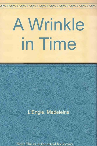 Cover Art for 9780374386146, A Wrinkle in Time by L'Engle, Madeleine