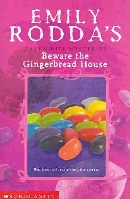 Cover Art for 9781865046426, Beware the Gingerbread House by Emily Rodda