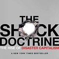 Cover Art for 9780805079838, The Shock Doctrine by Naomi Klein