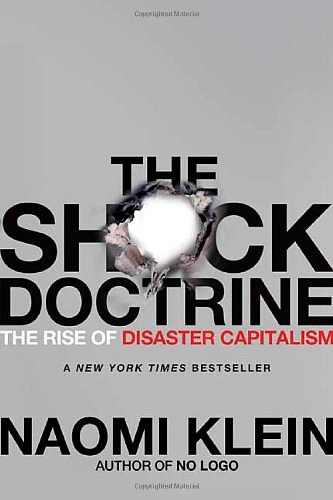 Cover Art for 9780805079838, The Shock Doctrine by Naomi Klein