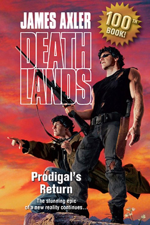 Cover Art for 9781488777448, Prodigal's Return by James Axler