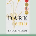 Cover Art for 9780369301291, Dark Emu by Bruce Pascoe