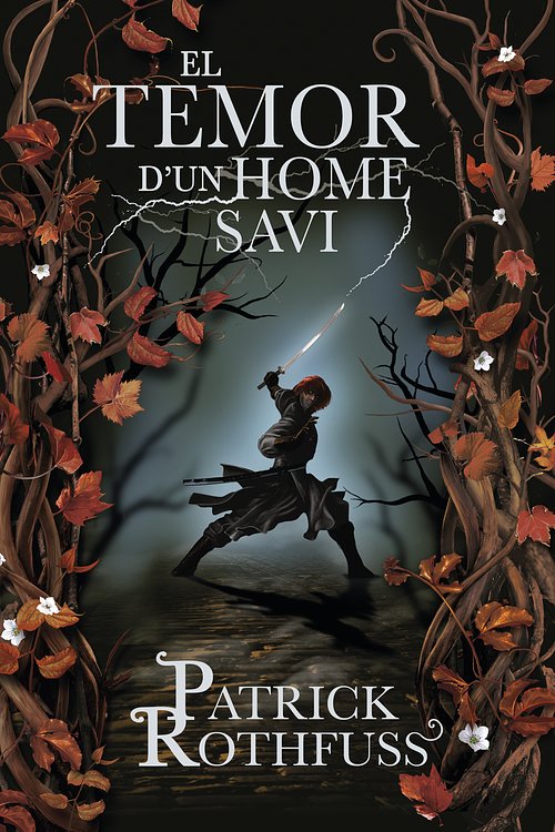 Cover Art for 9788401388040, El temor d'un home savi by Patrick Rothfuss