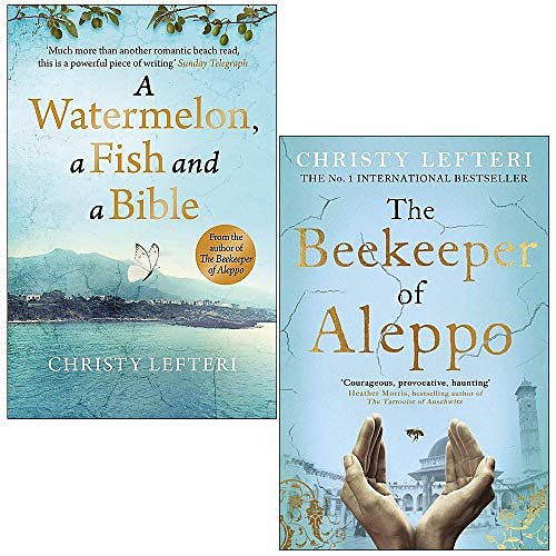 Cover Art for 9789123978434, A Watermelon a Fish and a Bible & The Beekeeper of Aleppo By Christy Lefteri 2 Books Collection Set by Christy Lefteri