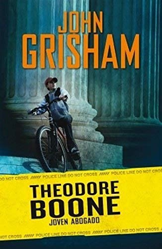 Cover Art for 8601418246701, Theodore Boone, Joven Abogado = Theodore Boone, Kid Lawyer: Written by John Grisham, 2014 Edition, Publisher: Montena [Paperback] by John Grisham