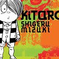 Cover Art for 9781770461109, Kitaro by Shigeru Mizuki