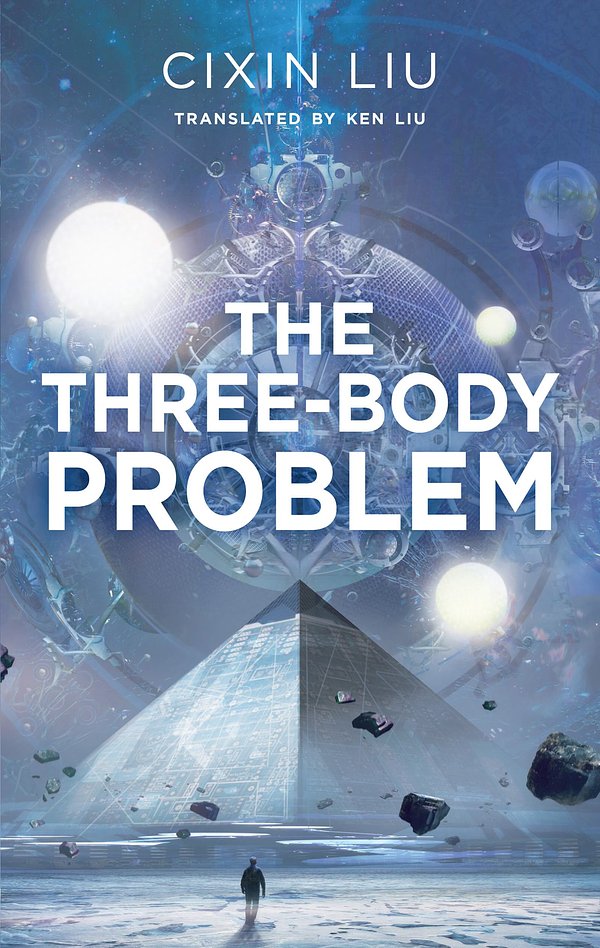 Cover Art for 9781784971540, The Three-Body Problem by Cixin Liu