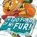 Cover Art for 9781782263593, I'm Too Fond of My Fur! (Geronimo Stilton: 10 Book Collection (Series 1)) by Geronimo Stilton