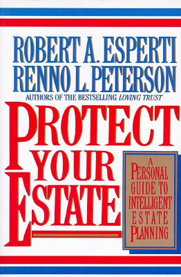 Cover Art for 9780070196858, Protect Your Estate: A Personal Guide to Intelligent Estate Planning by Robert A. Esperti