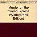 Cover Art for 9780399137082, Murder on the Orient Express by Agatha Christie