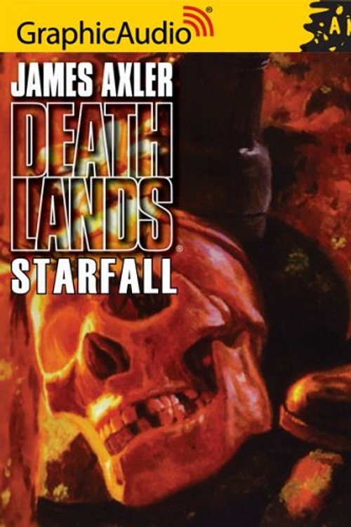 Cover Art for 9781599503912, Starfall by James Axler