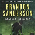 Cover Art for 9788466659628, Brazales de Duelo (Mistborn 6 - Nacidos de La Bruma)Nacidos de la bruma/ Mistborn by Brandon Sanderson