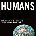 Cover Art for 9781250114297, Humans by Brandon Stanton