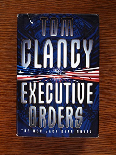 Cover Art for 9780002256643, Executive Orders by Tom Clancy