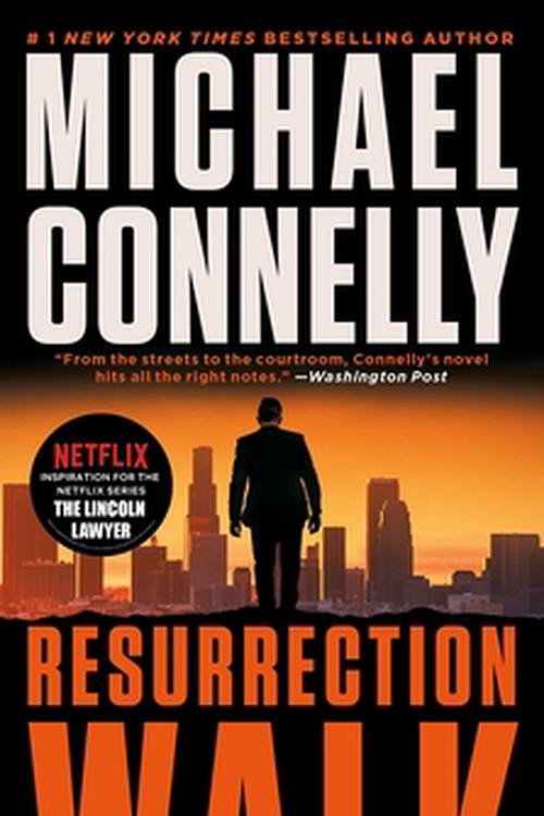 Cover Art for 9781538767146, Resurrection Walk: 7 by Michael Connelly