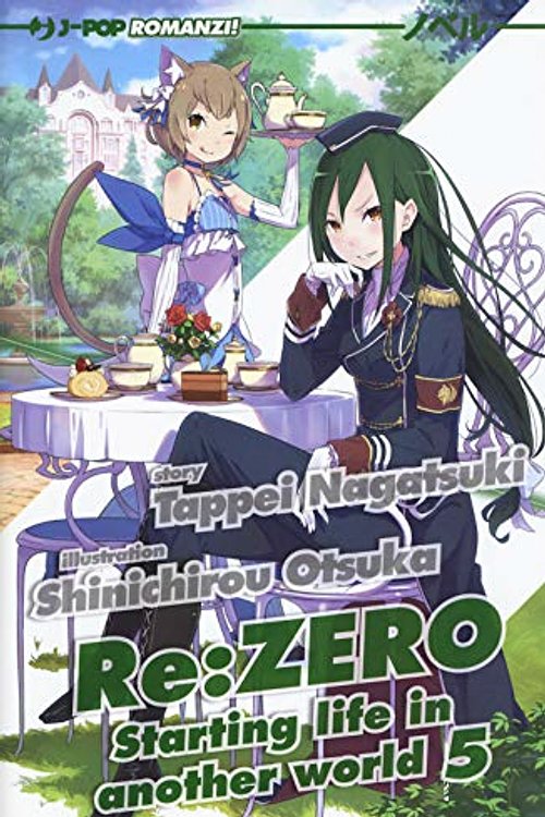 Cover Art for 9788832757613, Re: zero. Starting life in another world (Vol. 5) by Tappei Nagatsuki