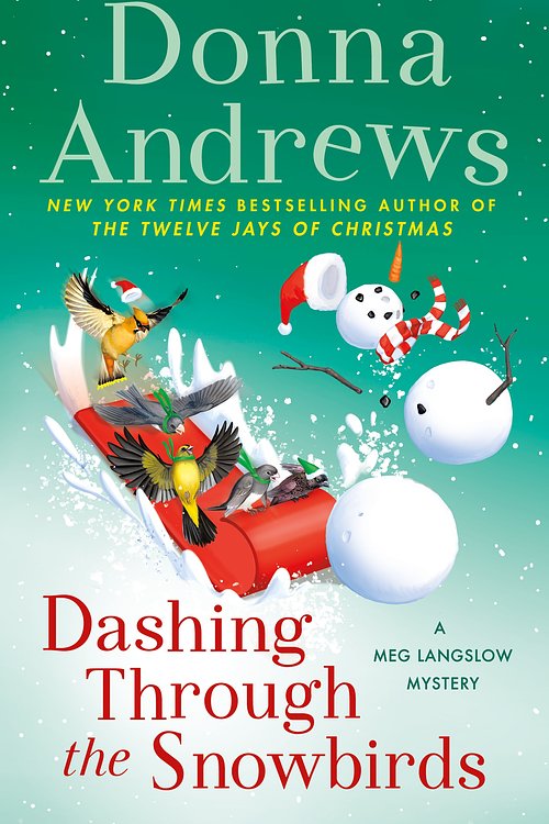 Cover Art for 9781250760227, Dashing Through the Snowbirds by Donna Andrews