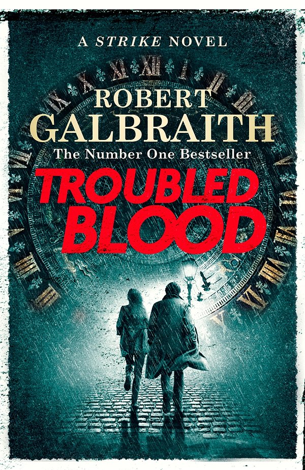 Cover Art for 9780751579932, Troubled Blood by Robert Galbraith