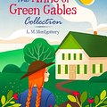 Cover Art for 9781788881067, The Anne of Green Gables Collection by L. M. Montgomery