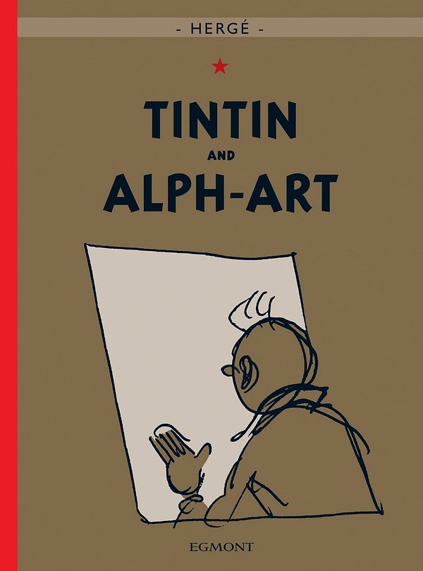 Cover Art for 9781405214483, Tintin and Alph-Art by Herge