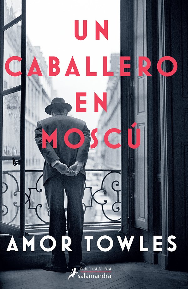 Cover Art for 9781644732724, Un caballero en Moscú / A Gentleman in Moscow (Spanish Edition) by Amor Towles