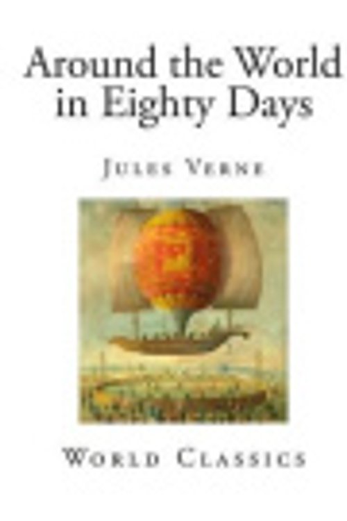 Cover Art for 9781495251863, Around the World in Eighty Days by Jules Verne