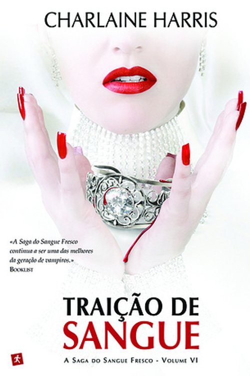 Cover Art for 9789896372361, Traição de Sangue by Renato Carreira