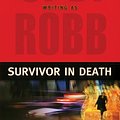 Cover Art for 9781596001640, Survivor in Death by J D Robb