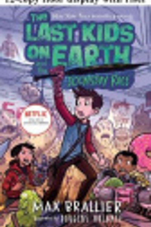 Cover Art for 9780525489139, The Last Kids on Earth and the Doomsday Race 12-copy Floor Display w Riser by Max Brallier