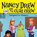 Cover Art for B0042JSNFY, Designed for Disaster (Nancy Drew and the Clue Crew) by Carolyn Keene