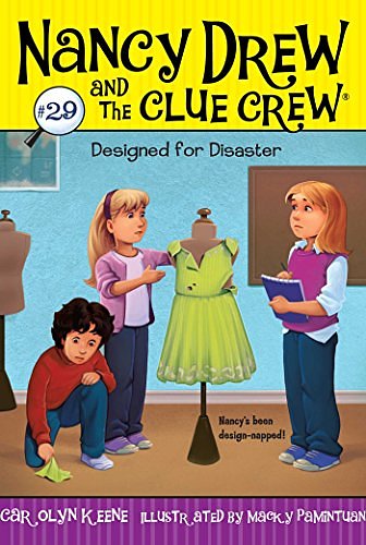 Cover Art for B0042JSNFY, Designed for Disaster (Nancy Drew and the Clue Crew) by Carolyn Keene