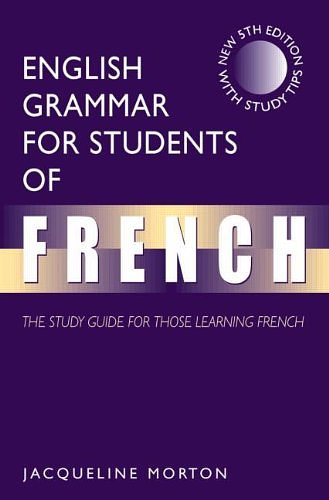 Cover Art for 9780340809136, English Grammar for Students of French, 5Ed: The Study Guide for Those Learning French by Jacqueline Morton