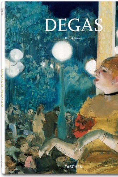Cover Art for 9783836543378, Degas by Dr. Bernd Growe