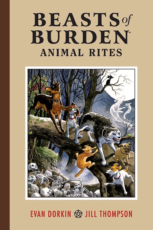 Cover Art for 9781621151715, Beasts of Burden Volume: Animal Rites by Evan Dorkin