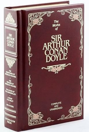 1 editions of The Works of Sir Arthur Conan Doyle Complete and Unabridged by Sir Arthur Conan Doyle