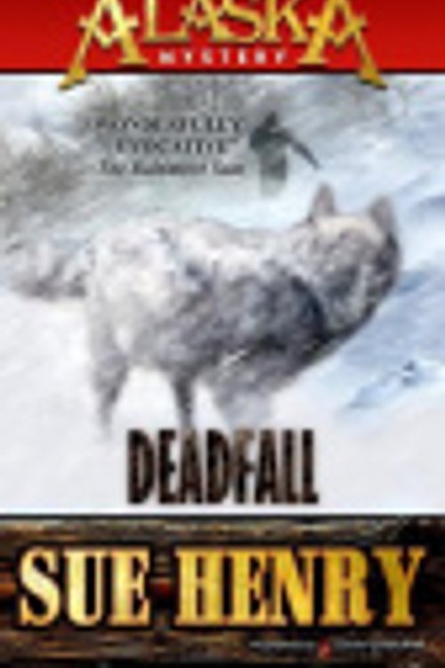 Cover Art for 9781628152593, Deadfall by Sue Henry
