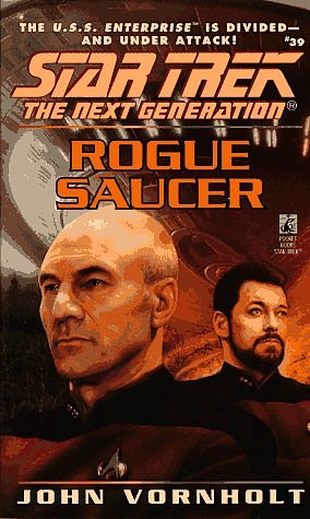 6 editions of Rogue Saucer by John Vornholt