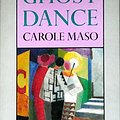 Cover Art for 9780865472396, Ghost Dance by Carole Maso