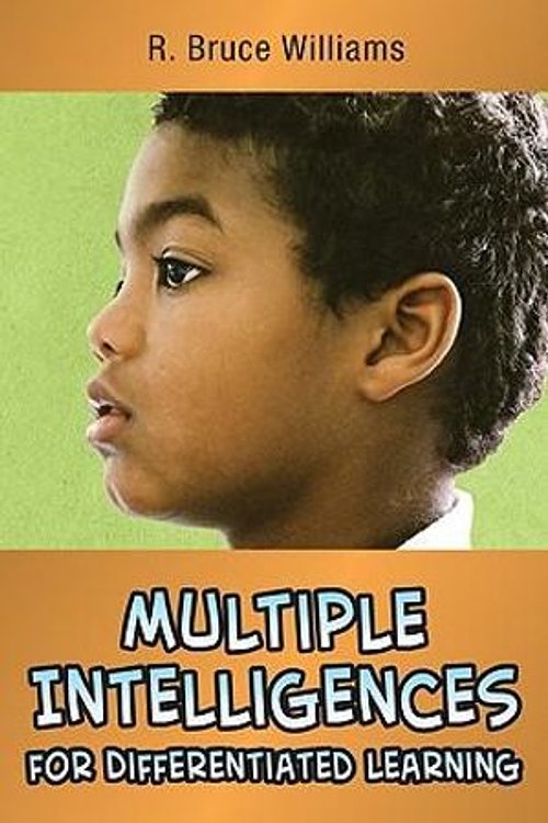 Cover Art for 9780971733213, Multiple Intelligences for Differentiated Learning by R. Bruce Williams