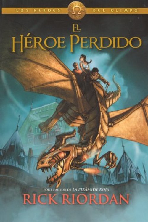 Cover Art for 9780606320948, El Heroe Perdido (the Lost Hero) by Rick Riordan
