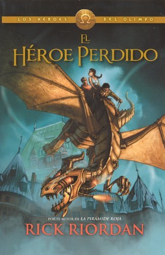 Cover Art for 9780606320948, El Heroe Perdido (the Lost Hero) by Rick Riordan