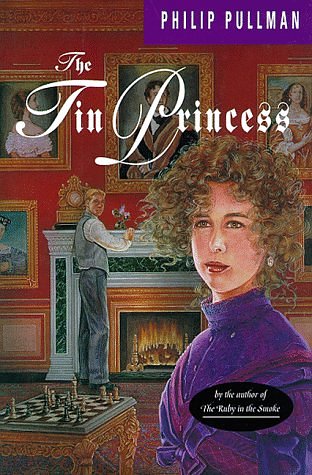 Cover Art for 9780679847571, The Tin Princess by Philip Pullman