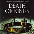 Cover Art for 9781445874548, Death of Kings by Bernard Cornwell