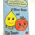 Cover Art for 9780721406046, Oliver Onion and Tim Tomato by Jayne Fisher