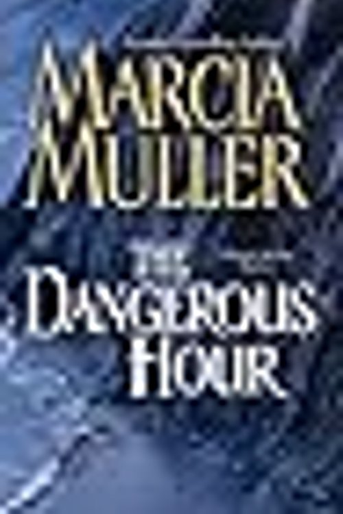 Cover Art for 9781501273490, The Dangerous Hour by Susan Ericksen