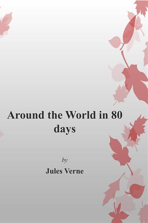 Cover Art for 9788892590694, Around The World in 80 Days by Jules Verne