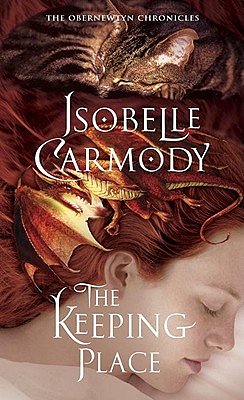 Cover Art for 9780375857706, The Keeping Place by Isobelle Carmody