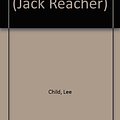 Cover Art for 9781845591571, One Shot (Jack Reacher) by Lee Child