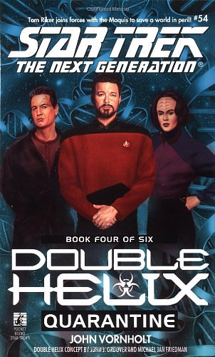 2 editions of Double Helix 4: Quarantine by John Vornholt